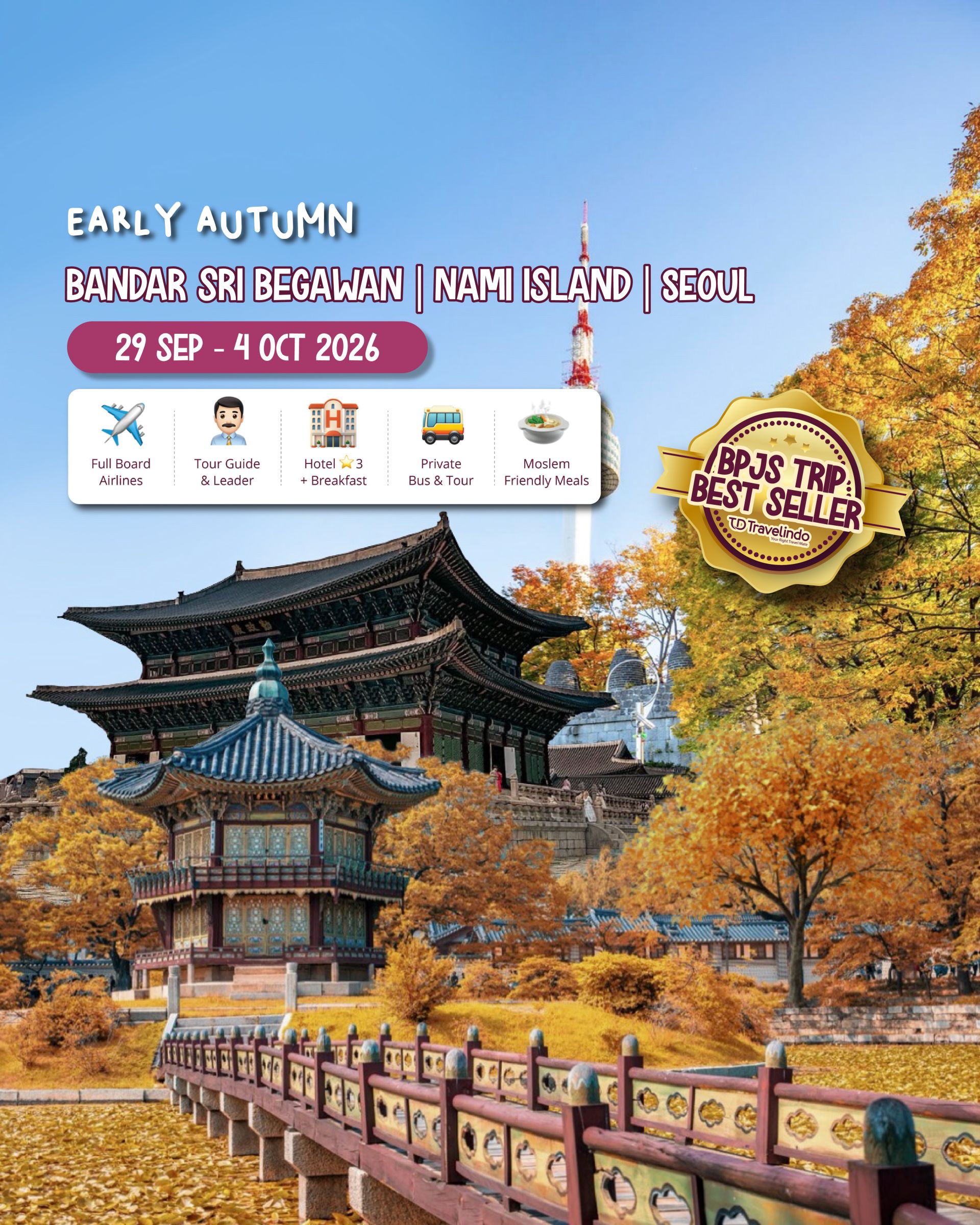 Korea + Brunei Early Autumn [29 SEP - 4 OCT 2026]