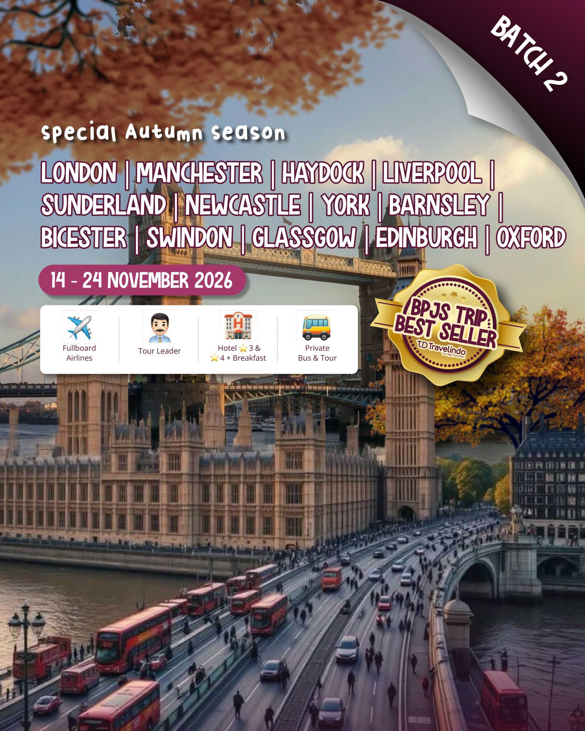 United Kingdom Batch 2 special Autumn season [14 - 24 NOVEMBER 2026]
