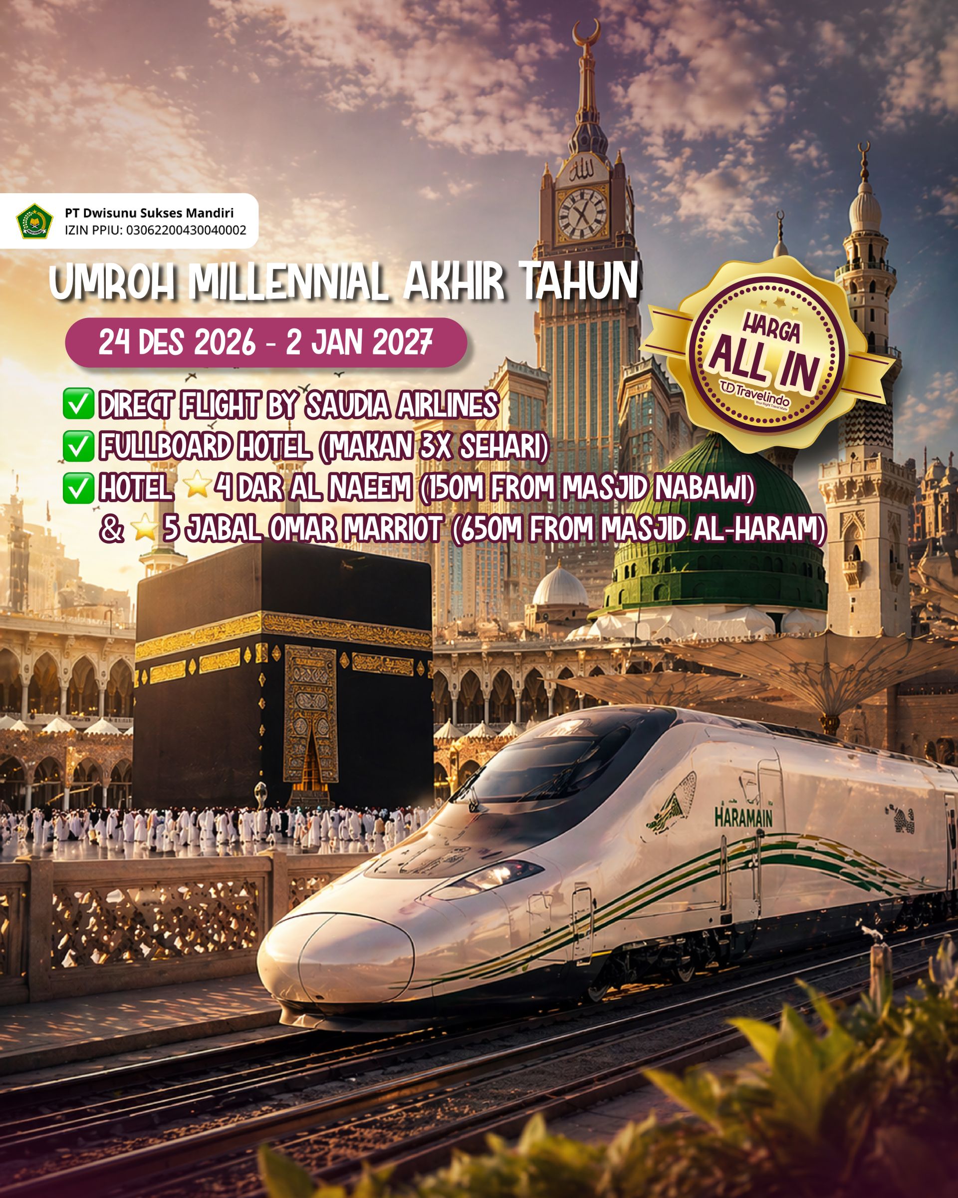 Affordable Luxury UMROH MILLENNIAL AKHIR TAHUN 24 DES 2026 - 2 JAN 2027
