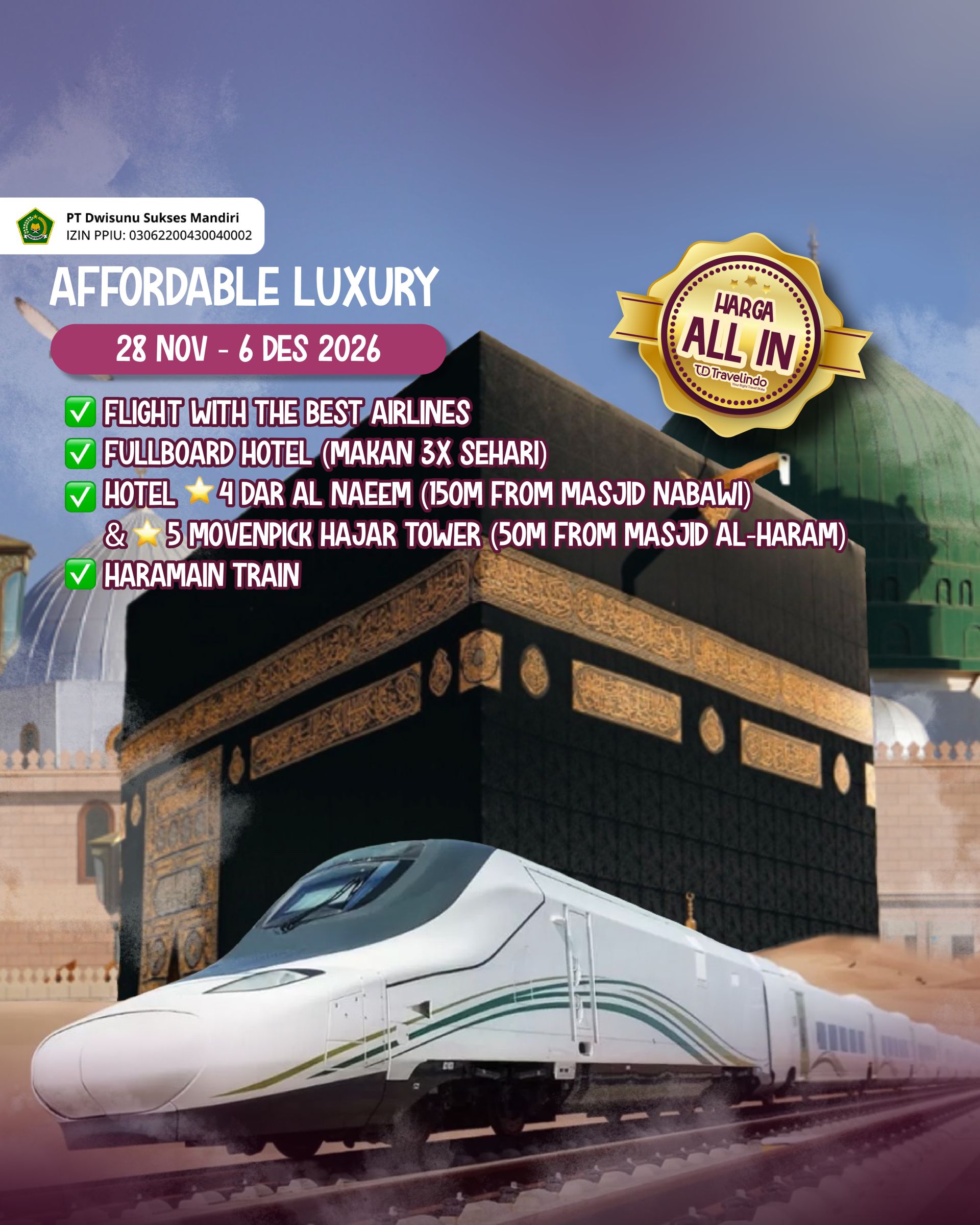 Affordable Luxury UMROH MILLENNIAL [28 Nov - 6 Des 2026]
