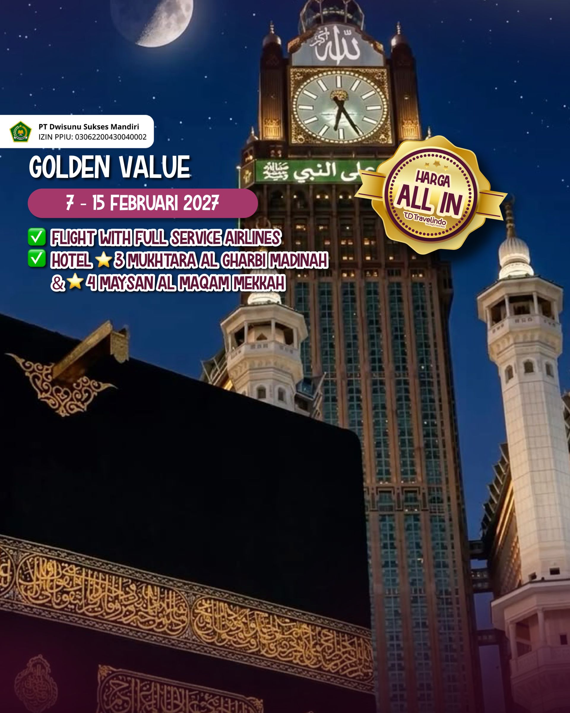 Umroh Awal Ramadan Golden Vlaue [7 - 15 Februari 2027]