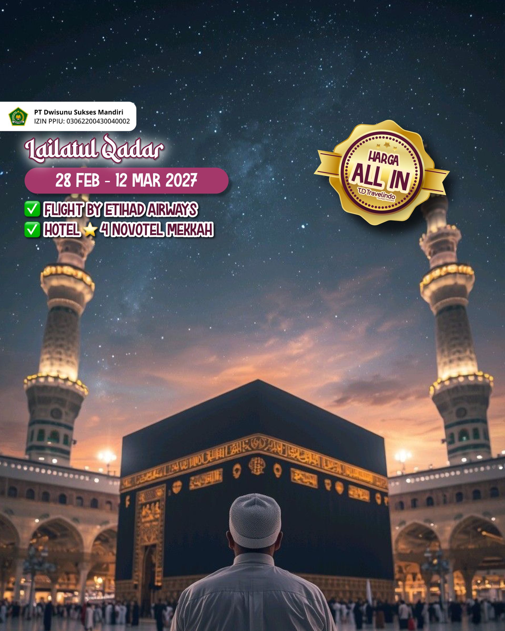 Umroh Akhir Ramadan Lailatul Qadar